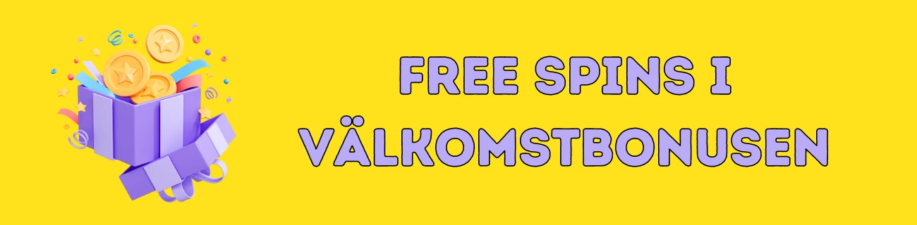 Free spins i välkomstbonusen