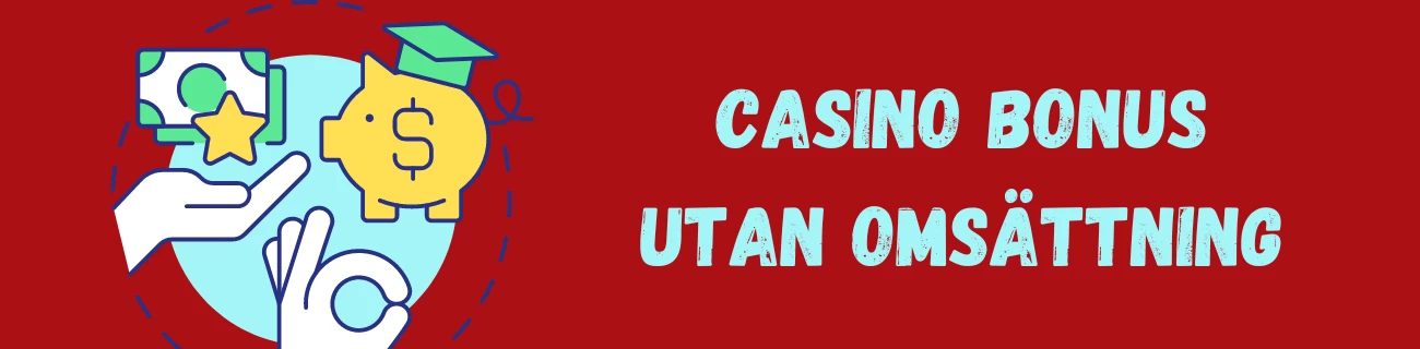 casino bonus utan omsättning