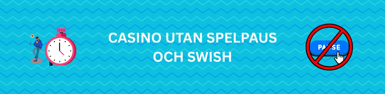 Casino utan Spelpaus och Swish