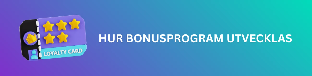 Hur Bonusprogram Utvecklas